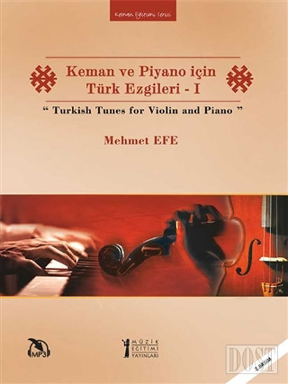 Keman ve Piyano için Türk Ezgileri - 1 / Turkish Tunes for Violin and Piano